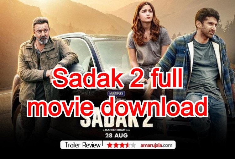Sadak 2 full movie download